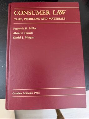 Consumer Law: Cases, Problems and Materials – Burgundy Hardcover